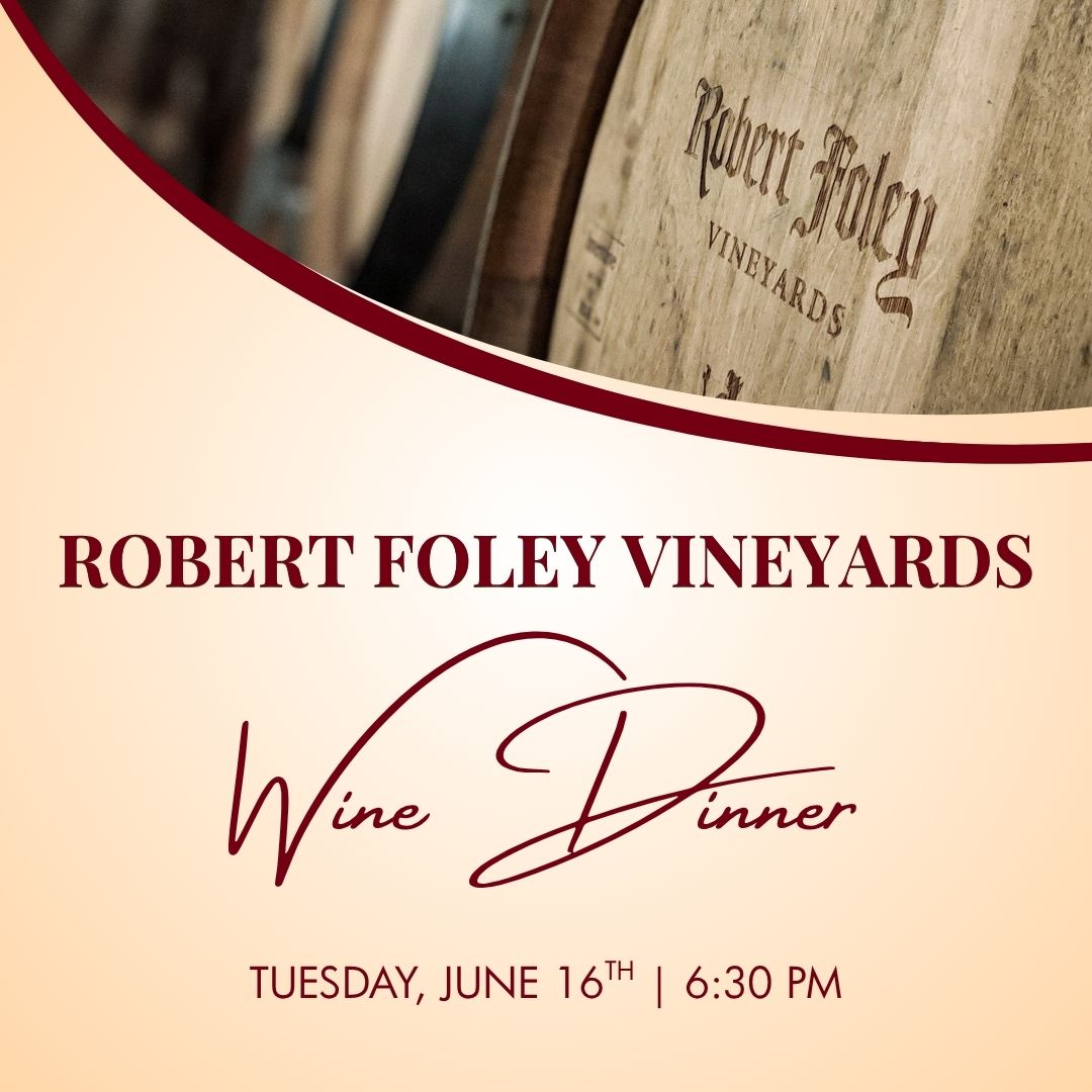 Robert-Foley-Vineyards-Wine-Dinner